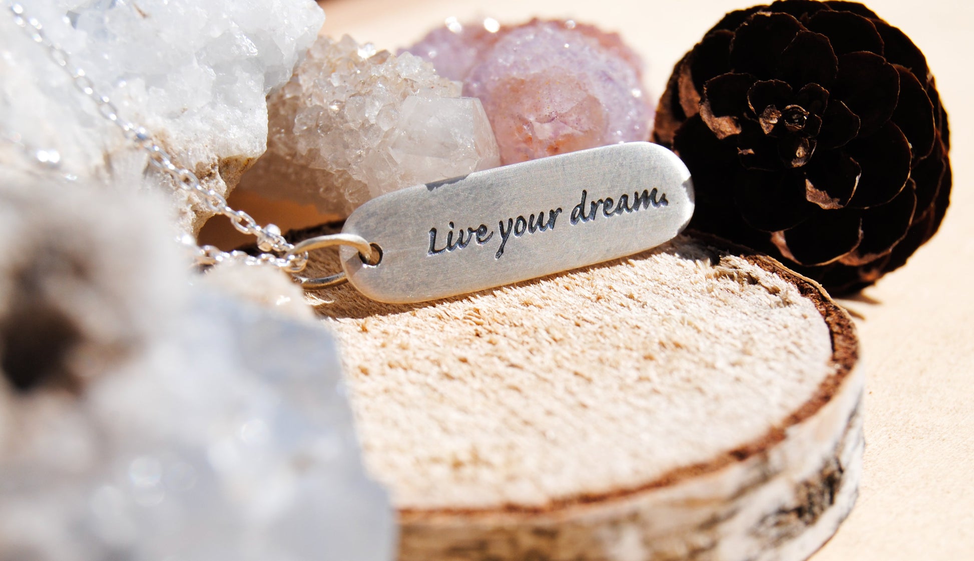 Live your dream.